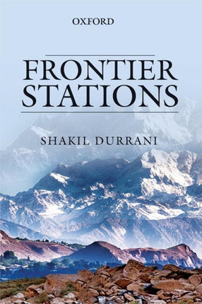 Frontier Stations An Account of Public Service in