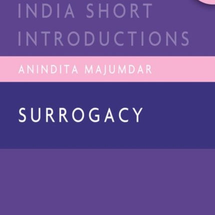 Surrogacy Oisi P Oxford India Short Introductions