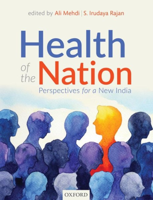 Health of the Nation Perspectives for a New India