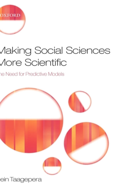 Making Social Sciences More Scientific The Need for Predictive Models