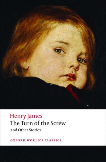 The Turn of the Screw and Other Stories