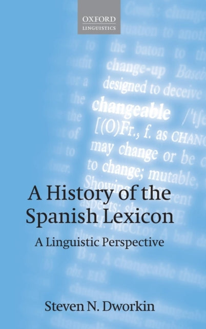 A History of the Spanish Lexicon