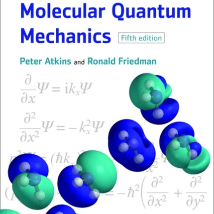 Molecular Quantum Mechanics