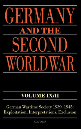 Germany and the Second World War Volume IXII