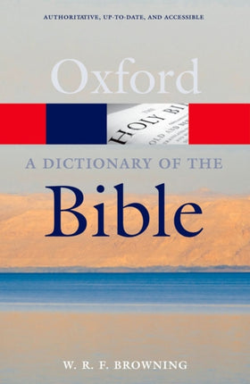 A Dictionary of the Bible 2nd Edition