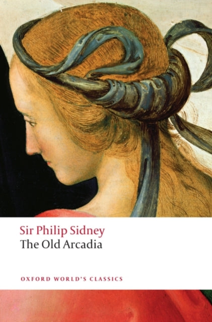 The Countess of Pembroke's Arcadia (The Old Arcadia)