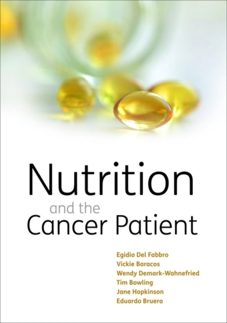 Nutrition and the Cancer Patient