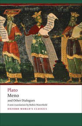 Meno and Other Dialogues: Charmides, Laches, Lysis, Meno