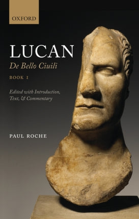 Lucan De Bello Ciuili Book 1
