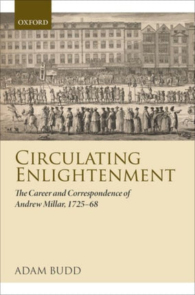 Circulating Enlightenment The Career and