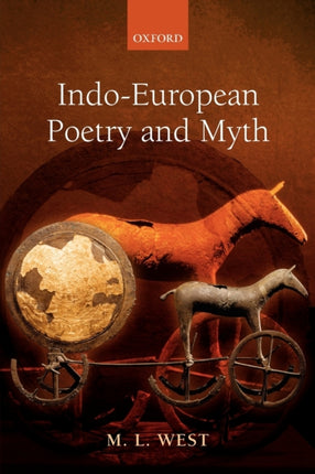 IndoEuropean Poetry and Myth