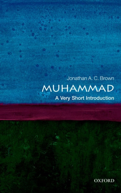 Muhammad: A Very Short Introduction