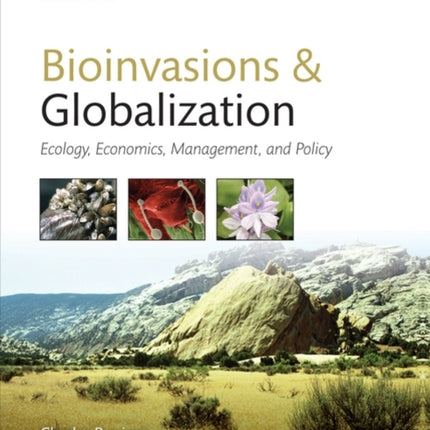 Bioinvasions and Globalization