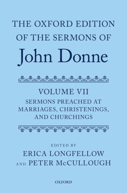 The Oxford Edition of the Sermons of John Donne