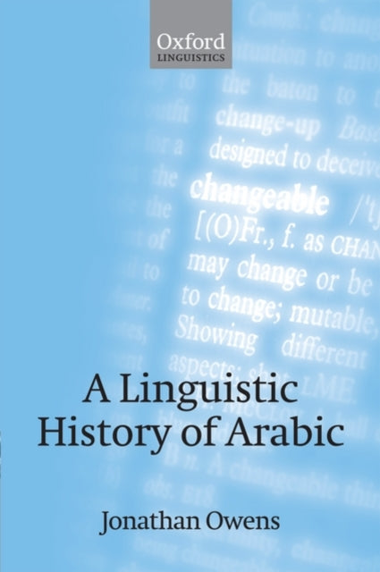 A Linguistic History Of Arabic Oxford Linguistics