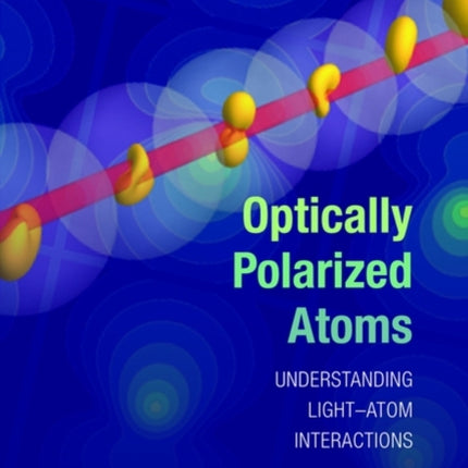 Optically Polarized Atoms