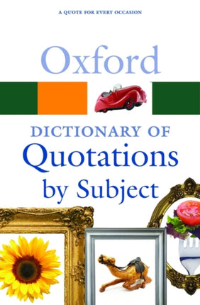 Oxford Dictionary of Quotations by Subject