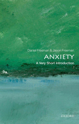 Anxiety: A Very Short Introduction