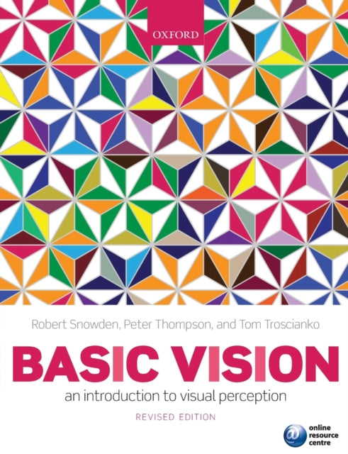 Basic Vision: An Introduction to Visual Perception