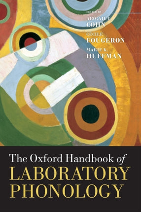 The Oxford Handbook of Laboratory Phonology Oxford Handbooks