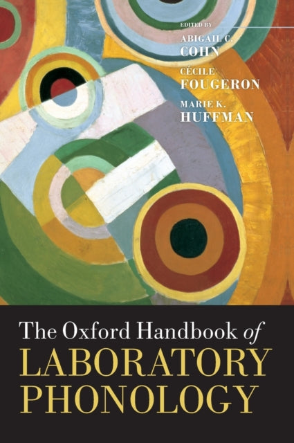 The Oxford Handbook of Laboratory Phonology Oxford Handbooks
