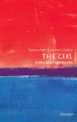 The Cell: A Very Short Introduction