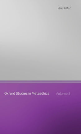 Oxford Studies in Metaethics