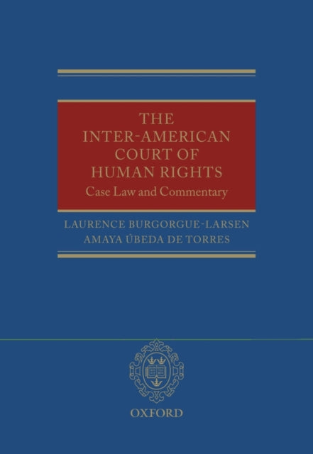 The InterAmerican Court of Human Rights CaseLaw