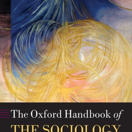 The Oxford Handbook of the Sociology of Religion