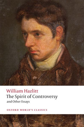 The Spirit of Controversy: and Other Essays