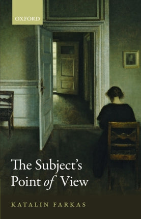 The Subjects Point of View