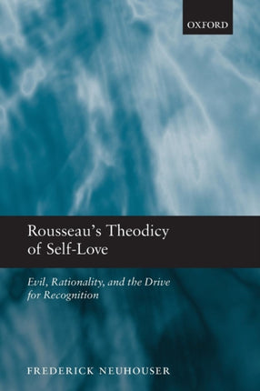 Rousseaus Theodicy of SelfLove