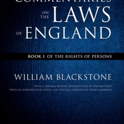 The Oxford Edition of Blackstones Commentaries on the Laws of England