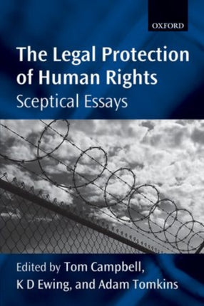 The Legal Protection Of Human Rights Sceptical Essays