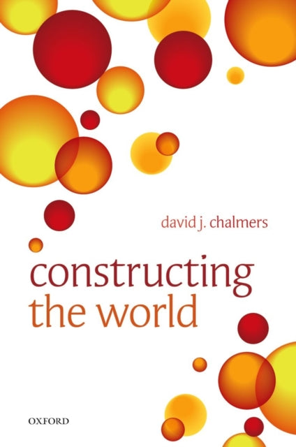 Constructing the World