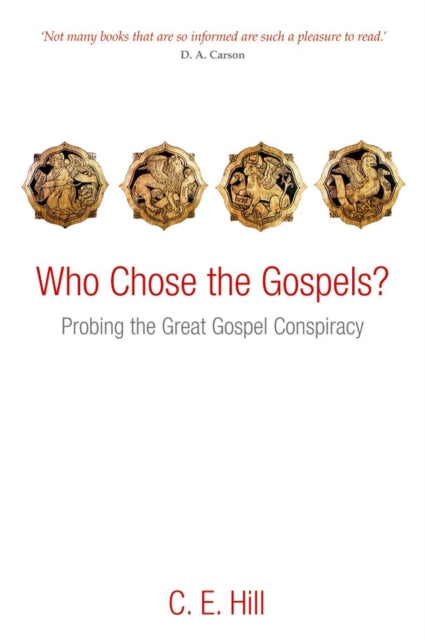 Who Chose the Gospels