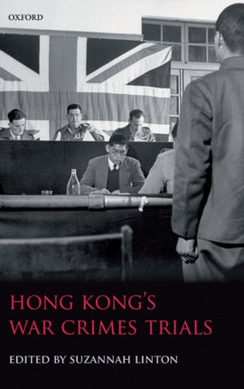 Hong Kongs War Crimes Trials