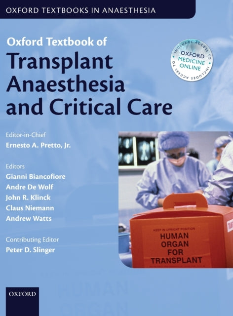 Oxford Textbook of Transplant Anaesthesia and Critical Care