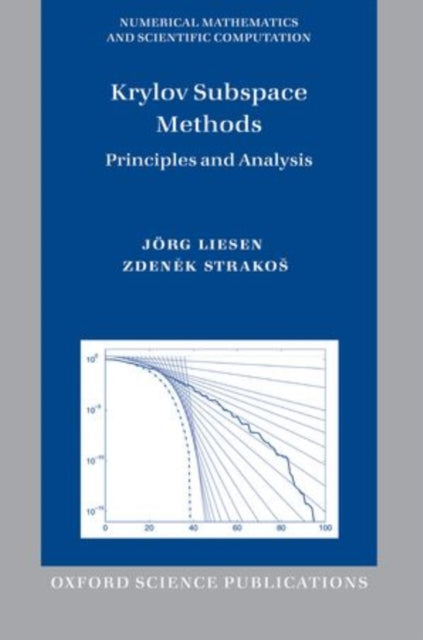 KRYLOV SUBSPACE METH PRIN  ANALY NMSC C Principles and Analysis Numerical Mathematics and Scientific Computation