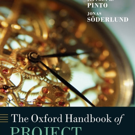 The Oxford Handbook of Project Management