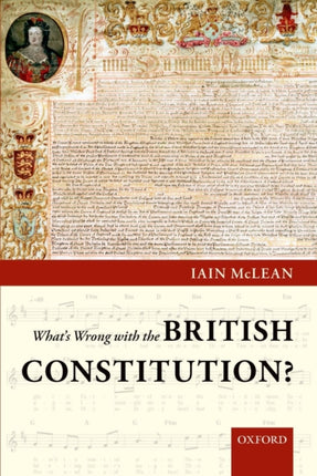 Whats Wrong with the British Constitution