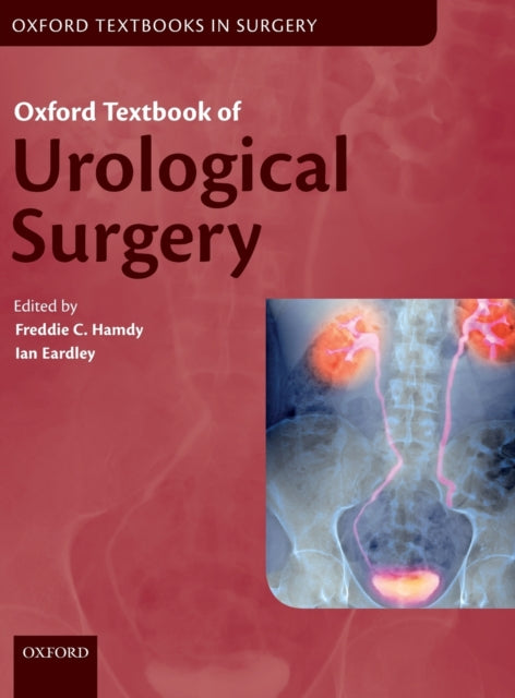 Oxford Textbook of Urological Surgery