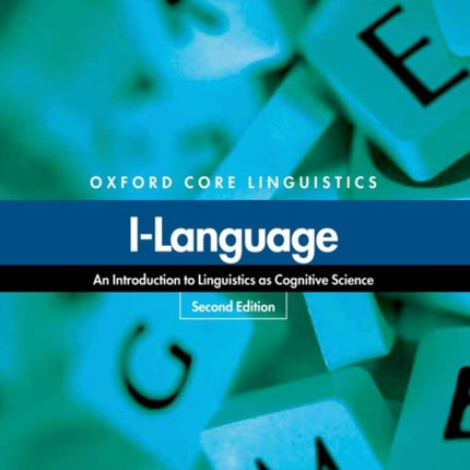 I-Language: An Introduction to Linguistics as Cognitive Science