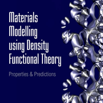 Materials Modelling using Density Functional