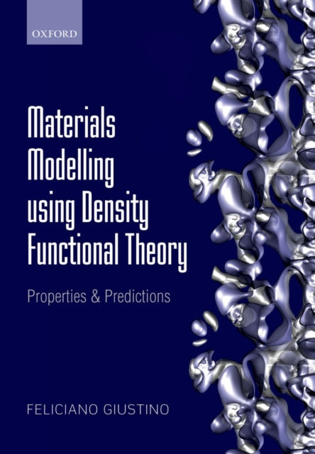 Materials Modelling using Density Functional