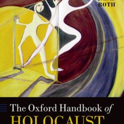 The Oxford Handbook of Holocaust Studies