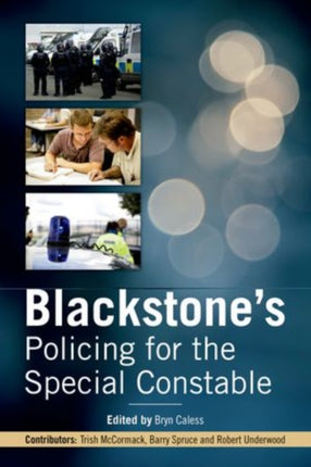 Blackstones Policing for the Special Constable