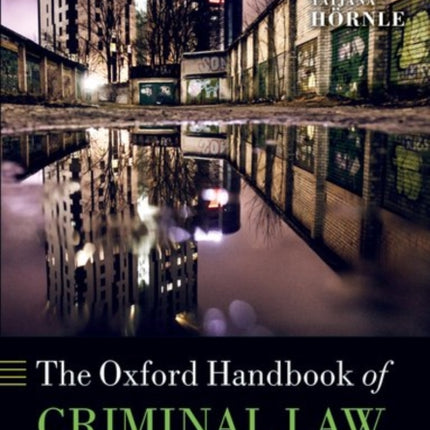 The Oxford Handbook of Criminal Law