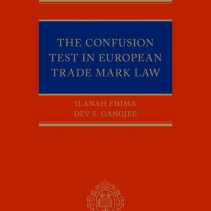 The Confusion Test in European Trade Mark Law