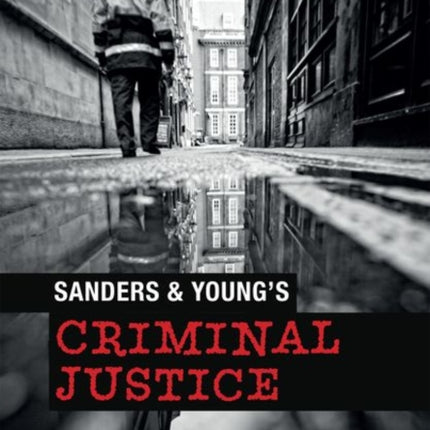 Sanders & Young's Criminal Justice